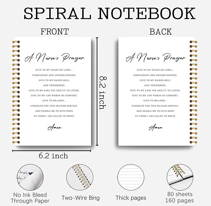 Nurse Nursing Notebook - Nurse Appreciation Gifts, Registered Nurse RN Gifts, School Nurse Gifts, Nurse Practitioner Gifts, Nurse Office Supplies, a Nurse's Prayer Spiral Notebook 5.5x8.3