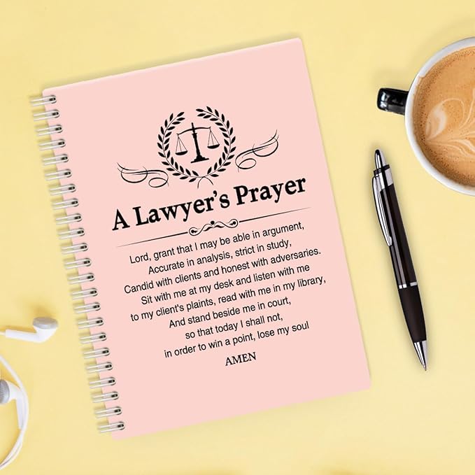A Lawyer's Prayer Pink Hardcover 160 Pages Blank Spiral Notebooks, Funny Legal Gifts for Men Women, Birthday Thank You Gifts for Attorney Lawyers Law School Students, Law School Grad Gifts