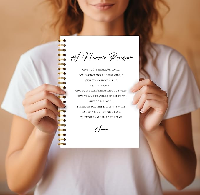 Nurse Nursing Notebook - Nurse Appreciation Gifts, Registered Nurse RN Gifts, School Nurse Gifts, Nurse Practitioner Gifts, Nurse Office Supplies, a Nurse's Prayer Spiral Notebook 5.5x8.3