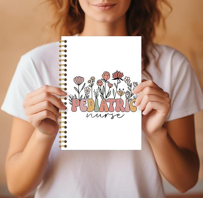 Pediatric Nurse Gifts Notebook Journal - Pediatric Peds Nurse Gifts, Nurse Appreciation Gifts, Peds Crew Gifts, PICU Nurse Gifts, Nurse Spiral Notebook 5.5x8.3