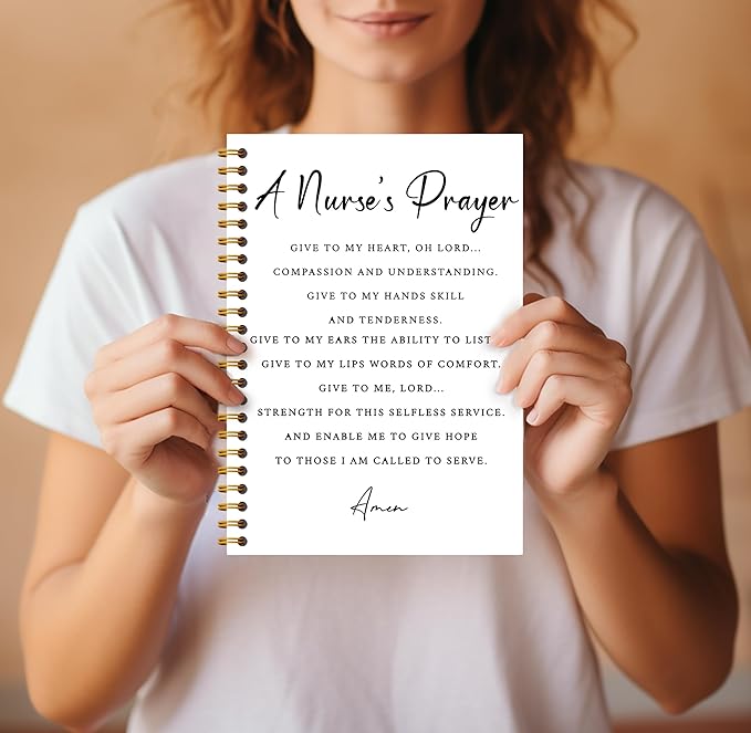 Nurse Notebook - Nurse Appreciation Gifts, Registered Nurse RN Gifts, School Nurse Gifts, Nurse Practitioner Gifts, Nurse Office Supplies, a Nurse's Prayer Spiral Notebook 5.5x8.3