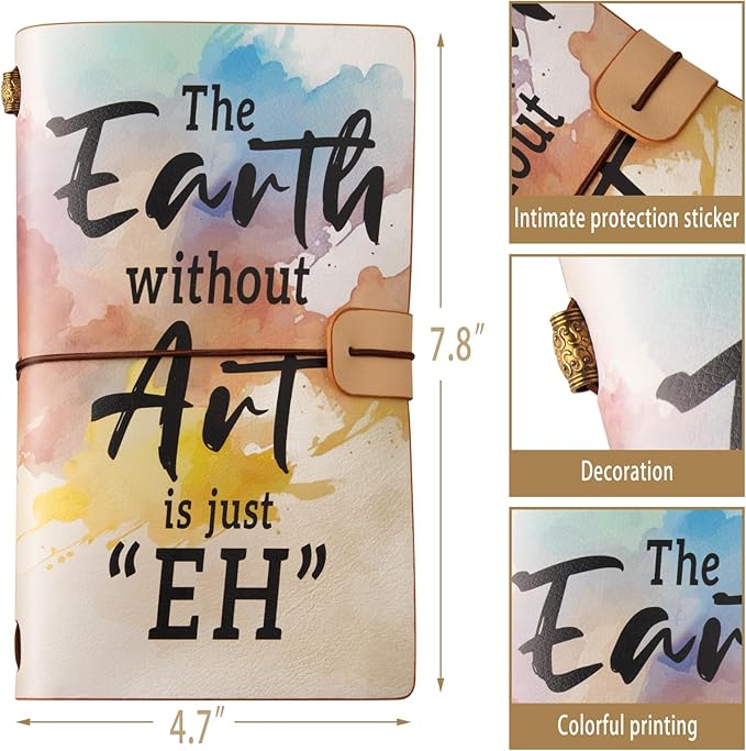 Art Lovers Gifts Journal Notebook with Pen The Earth Without Art, Artist Gifts Art Teacher Appreciation Gift, Art Themed Gift for Artist Art Student