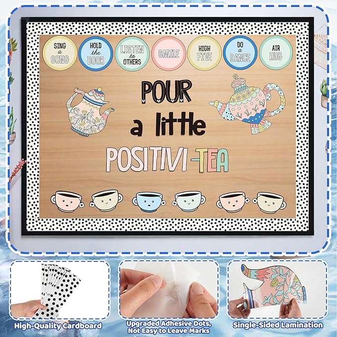 Positivity Classroom Bulletin Board Decorations Set, Pour A Little Inspirational Kettle Teacup Paper Cutouts with Dot Bulletin Border Trims for Back to School Classroom Supplies Door Wall Decor
